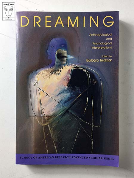 Barbara Tedlock - Dreaming